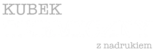 napis Kubek termiczny z nadrukiem