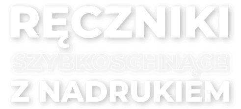 napis: Ręczniki szybkoschnące z nadrukiem