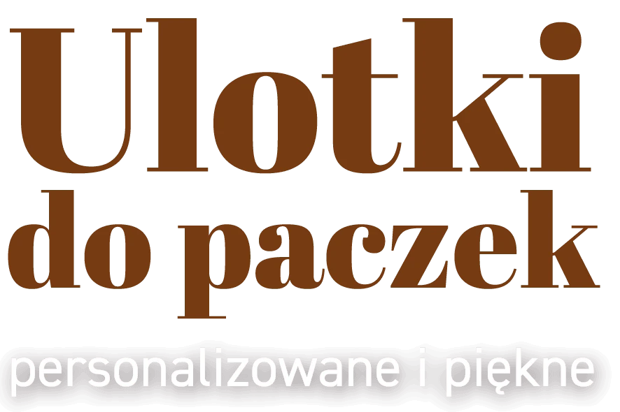 Ulotki do paczek personalizowane i piękne napis: Ulotki do paczek personalizowane i piękne