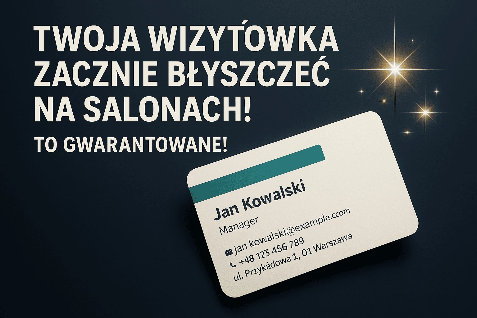 Nowoczesna wizytówka z efektem błysku na granatowym tle z napisem 'Twoja wizytówka zacznie błyszczeć na salonach!