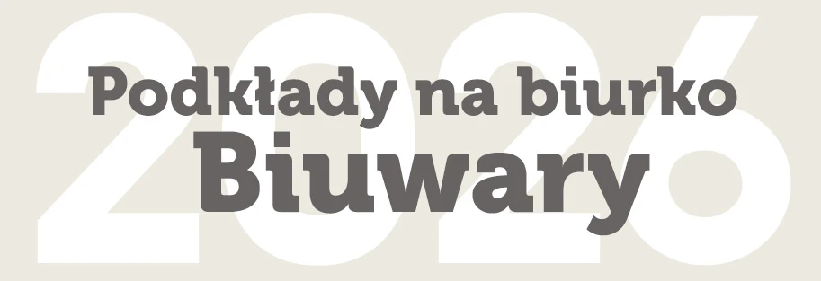 napis Podkłady na biurko Biuwary