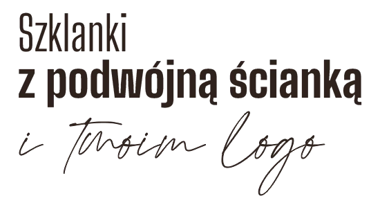 napis: Szklanki z podwójną ścianką i Twoim logo