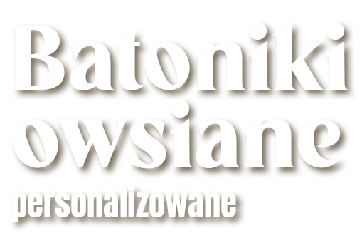 napis: Batoniki owsiane personalizowane