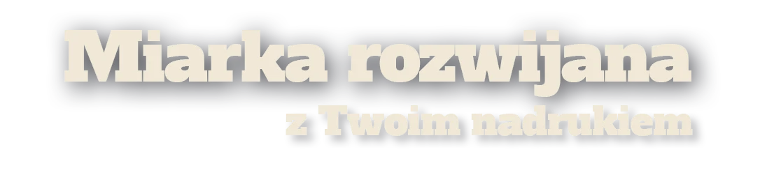 napis: Miarka rozwijana z Twoim nadrukiem napis: Miarka rozwijana z Twoim nadrukiem