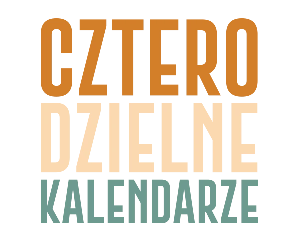napis: CZTERO DZIELNE KALENDARZE
